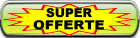 SUPER OFFERTE